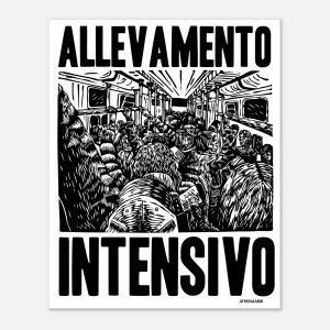 Poster in bianco e nero con illustrazione incisa di un vagone della metro affollatissimo di persone e la grande scritta “ALLEVAMENTO INTENSIVO”.